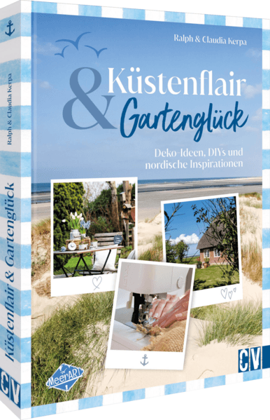 Küstenflair und Gartenglück