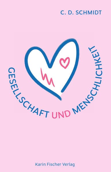Gesellschaft und Menschlichkeit
