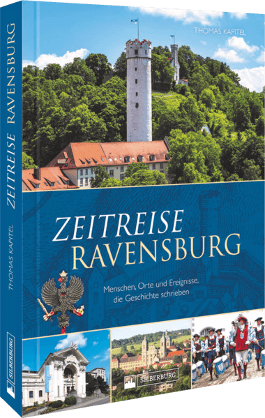Zeitreise Ravensburg
