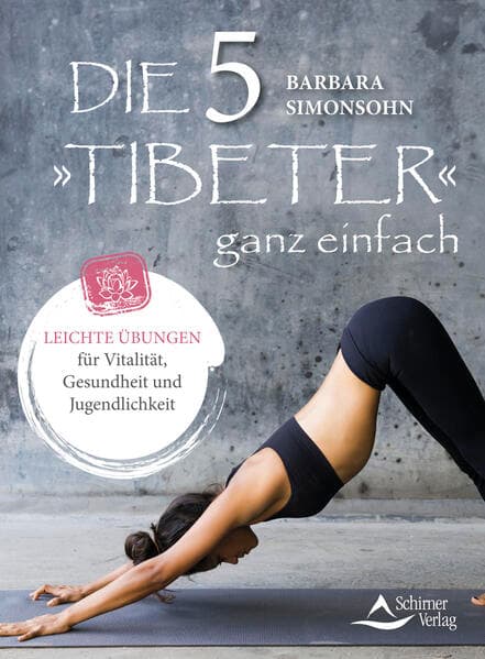 Die Fünf »Tibeter« ganz einfach