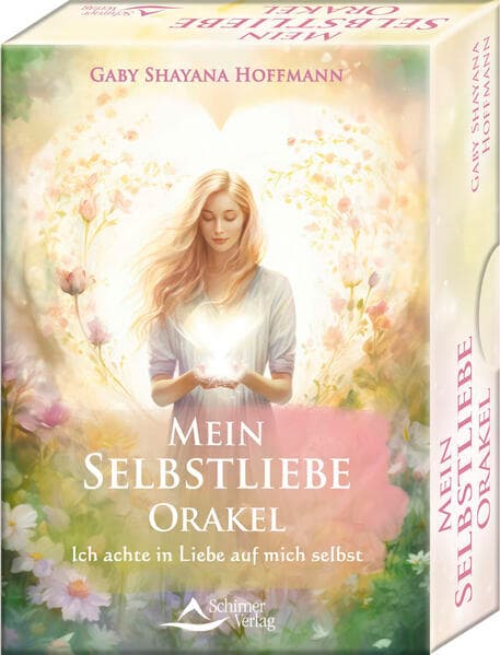 Mein Selbstliebe-Orakel - Ich achte in Liebe auf mich selbst
