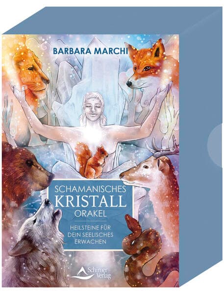 Schamanisches Kristall-Orakel - Heilsteine für dein seelisches Erwachen