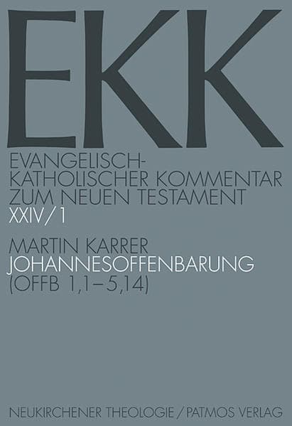 Evangelisch-Katholischer Kommentar zum Neuen Testament (EKK) / Die Johannesoffenbarung