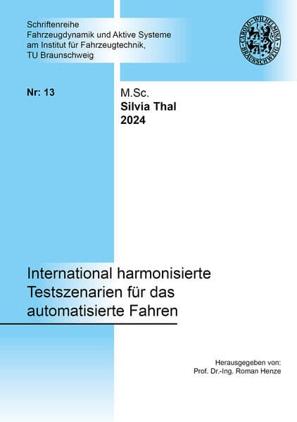 International harmonisierte Testszenarien für das automatisierte Fahren