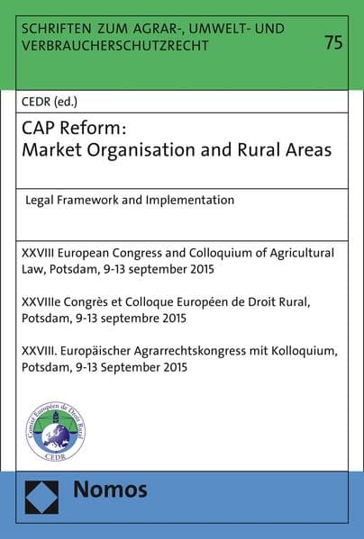 CAP Reform: Market Organisation and Rural Areas