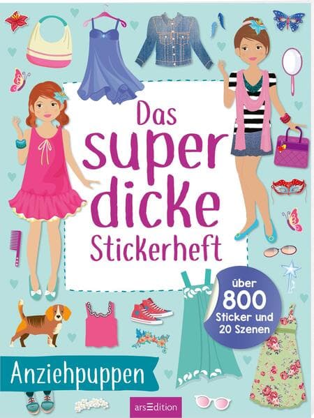 Das superdicke Stickerheft – Anziehpuppen