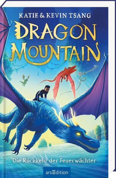 Dragon Mountain – Die Rückkehr der Feuerwächter (Dragon Mountain 2)