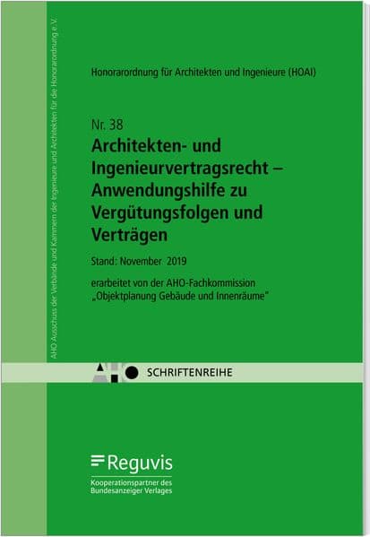 Architekten- und Ingenieurvertragsrecht - Anwendungshilfe zu Vergütungsfolgen und Verträgen