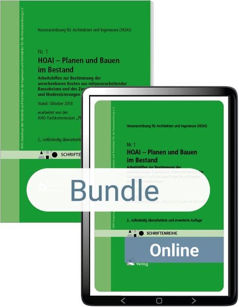 HOAI - Planen und Bauen im Bestand. Arbeitshilfen zur Bestimmung der anrechenbaren Kosten aus mitzuverarbeitender Bausubstanz und des Zuschlags für Umbauten und Modernisierungen - HOAI 2013 (Bundle)