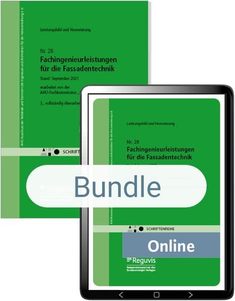 Fachingenieurleistungen für die Fassadentechnik - Leistungsbild und Honorierung (Bundle)