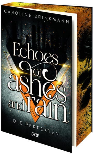 Echoes of Ashes and Rain - Die Perfekten