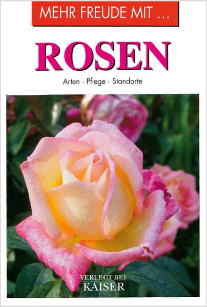 Mehr Freude mit ... Rosen
