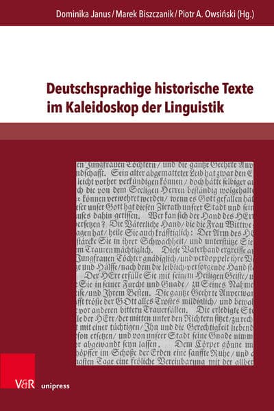Deutschsprachige historische Texte im Kaleidoskop der Linguistik