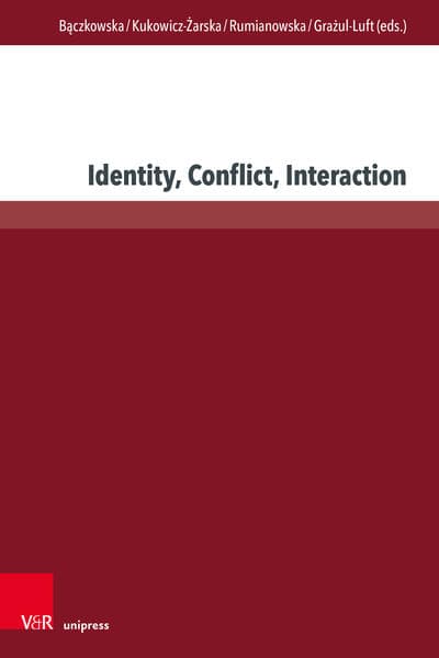 Identity, Conflict, Interaction