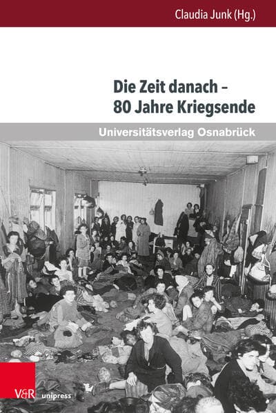 Die Zeit danach - 80 Jahre Kriegsende