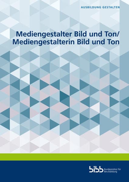 Mediengestalter Bild und Ton/Mediengestalterin Bild und Ton