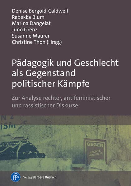 Pädagogik und Geschlecht als Gegenstand politischer Kämpfe