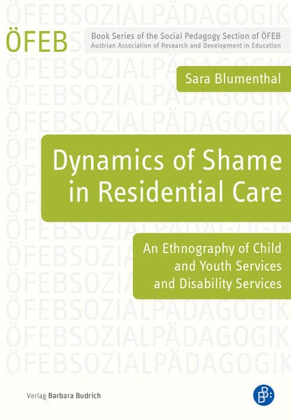 Dynamics of Shame in Residential Care