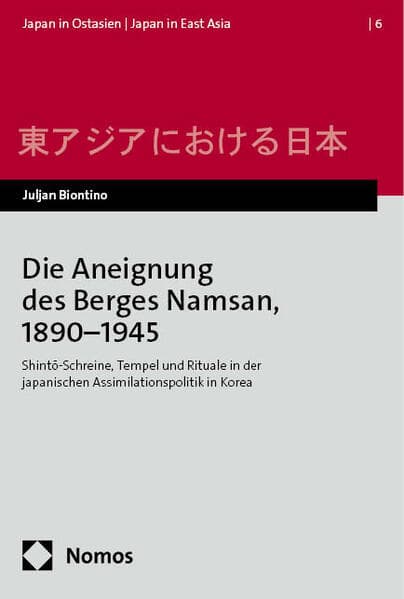Die Aneignung des Berges Namsan, 1890–1945