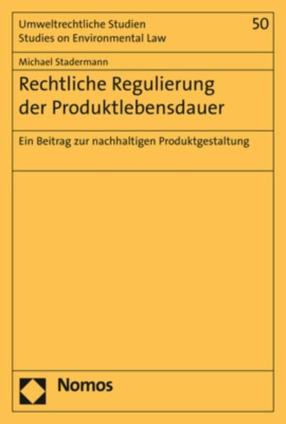 Rechtliche Regulierung der Produktlebensdauer