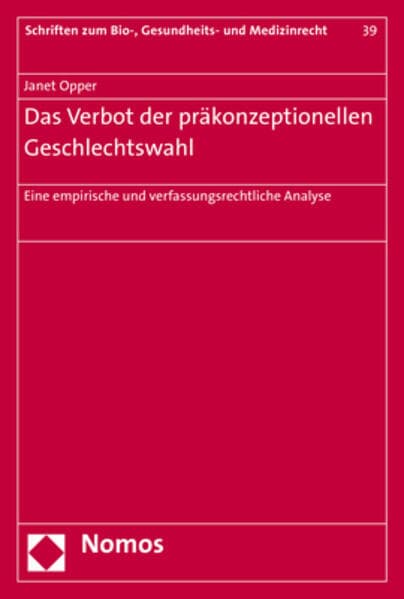 Das Verbot der präkonzeptionellen Geschlechtswahl