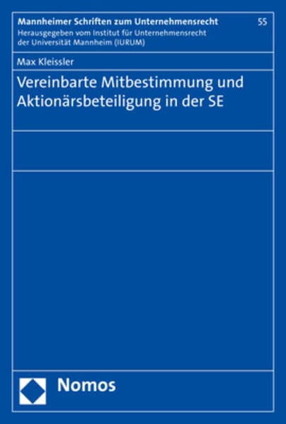 Vereinbarte Mitbestimmung und Aktionärsbeteiligung in der SE