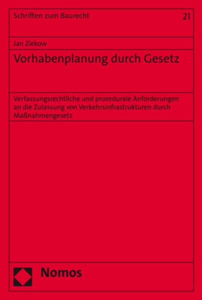 Vorhabenplanung durch Gesetz