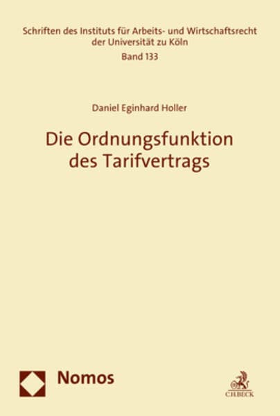 Die Ordnungsfunktion des Tarifvertrags