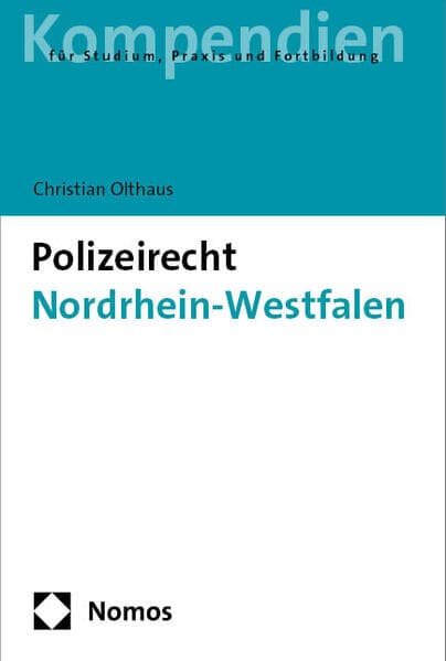 Polizeirecht Nordrhein-Westfalen