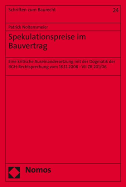 Spekulationspreise im Bauvertrag
