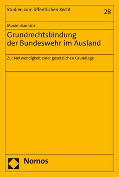 Grundrechtsbindung der Bundeswehr im Ausland