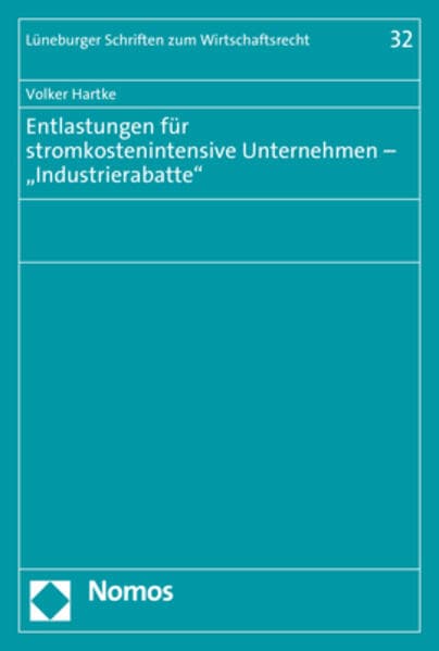 Entlastungen für stromkostenintensive Unternehmen – „Industrierabatte"