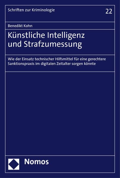 Künstliche Intelligenz und Strafzumessung