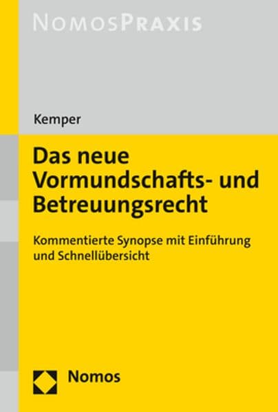 Das neue Vormundschafts- und Betreuungsrecht