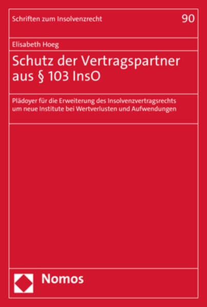 Schutz der Vertragspartner aus § 103 InsO