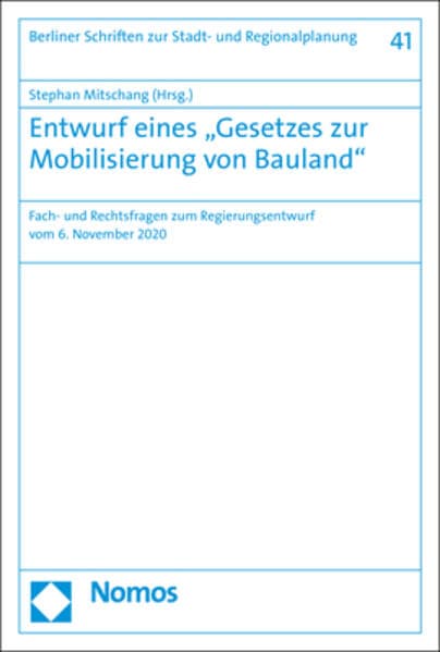 Entwurf eines „Gesetzes zur Mobilisierung von Bauland"