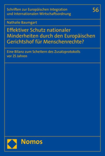 Effektiver Schutz nationaler Minderheiten durch den Europäischen Gerichtshof für Menschenrechte?