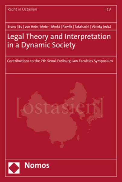 Legal Theory and Interpretation in a Dynamic Society