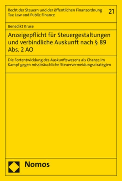 Anzeigepflicht für Steuergestaltungen und verbindliche Auskunft nach § 89 Abs. 2 AO