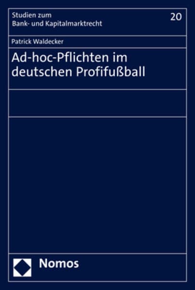 Ad-hoc-Pflichten im deutschen Profifußball