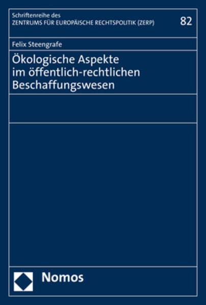 Ökologische Aspekte im öffentlich-rechtlichen Beschaffungswesen