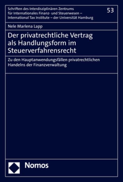 Der privatrechtliche Vertrag als Handlungsform im Steuerverfahrensrecht