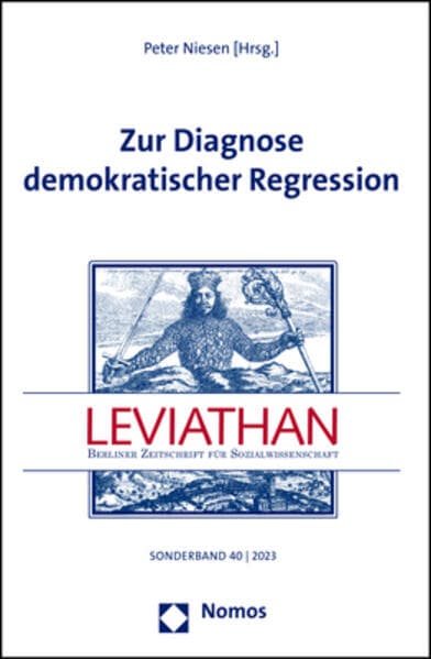 Zur Diagnose demokratischer Regression