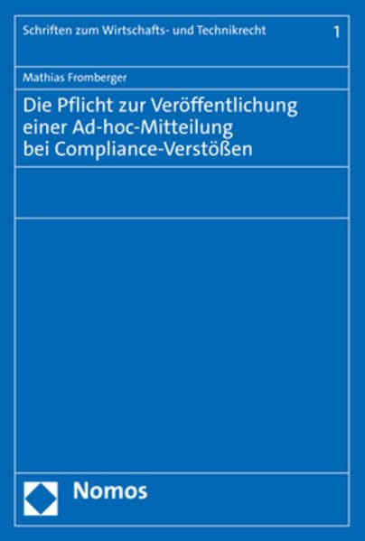 Die Pflicht zur Veröffentlichung einer Ad-hoc-Mitteilung bei Compliance-Verstößen