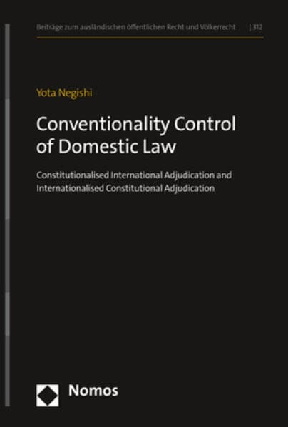 Conventionality Control of Domestic Law