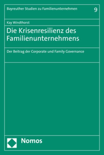 Die Krisenresilienz des Familienunternehmens