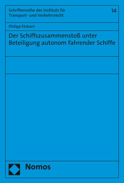 Der Schiffszusammenstoß unter Beteiligung autonom fahrender Schiffe