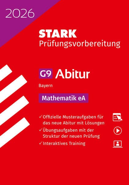 STARK Mathematik eA - Abitur 2026 Bayern - Prüfungsvorbereitung