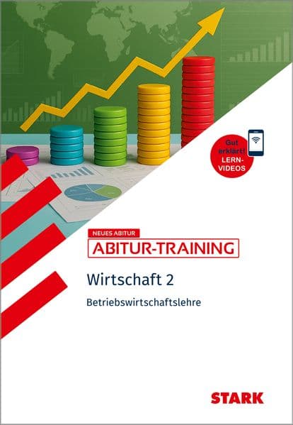 STARK Wirtschaft 2 - Abitur-Training - Betriebswirtschaftslehre