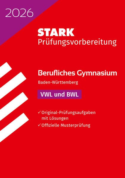 STARK VWL/BWL - Abitur Berufliches Gymnasium 2026 BW - Prüfungsvorbereitung